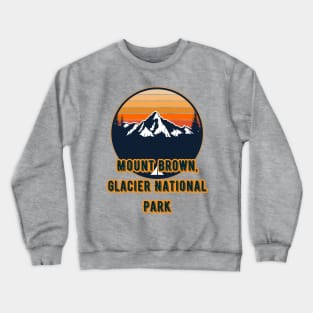 Mount Brown, Glacier National Park Crewneck Sweatshirt